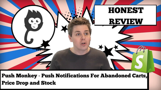 Best Shopify Web Push Notifications App? Push Monkey App Review and Tutorial