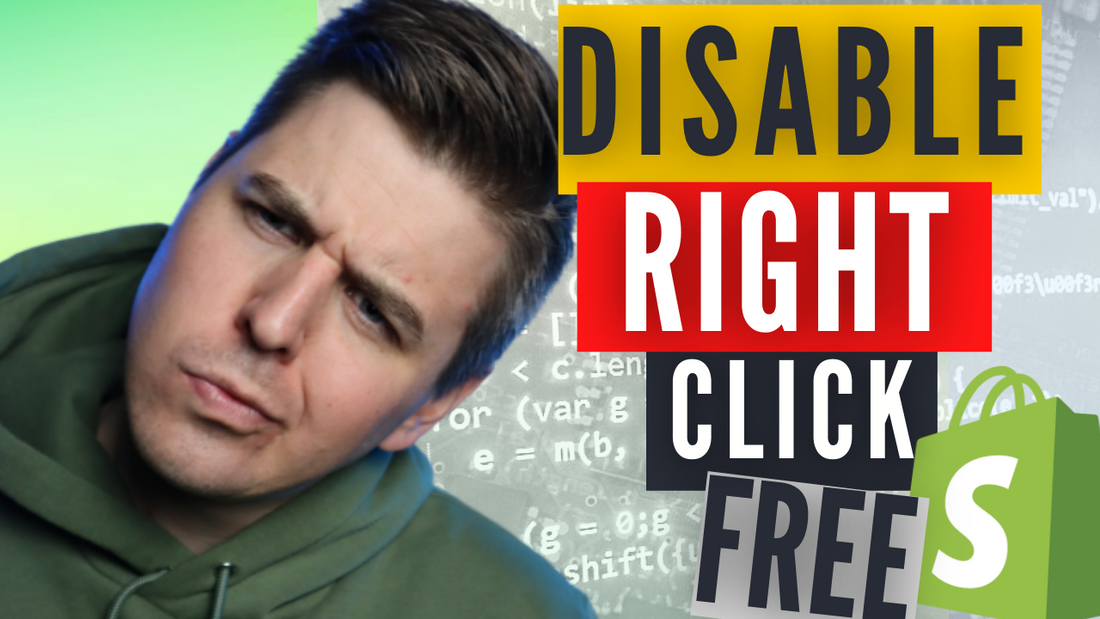 Disable Right-click to Protect Your Images on Shopify Using Code - Tutorial