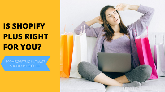 Are you looking for some help to help you decide if Shopify Plus is right for your Shopify store? This article is the guide you need. 