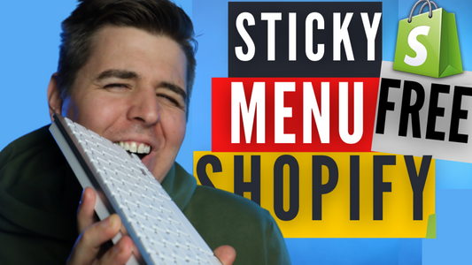 4 Steps to Create a Sticky Header on Shopify: DIY Code