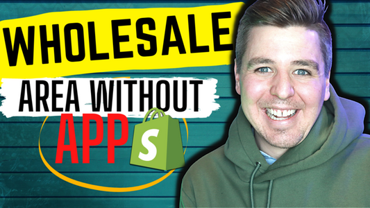 6-step Tutorial on How to Add Wholesale To Shopify Store Without Shopify Plus