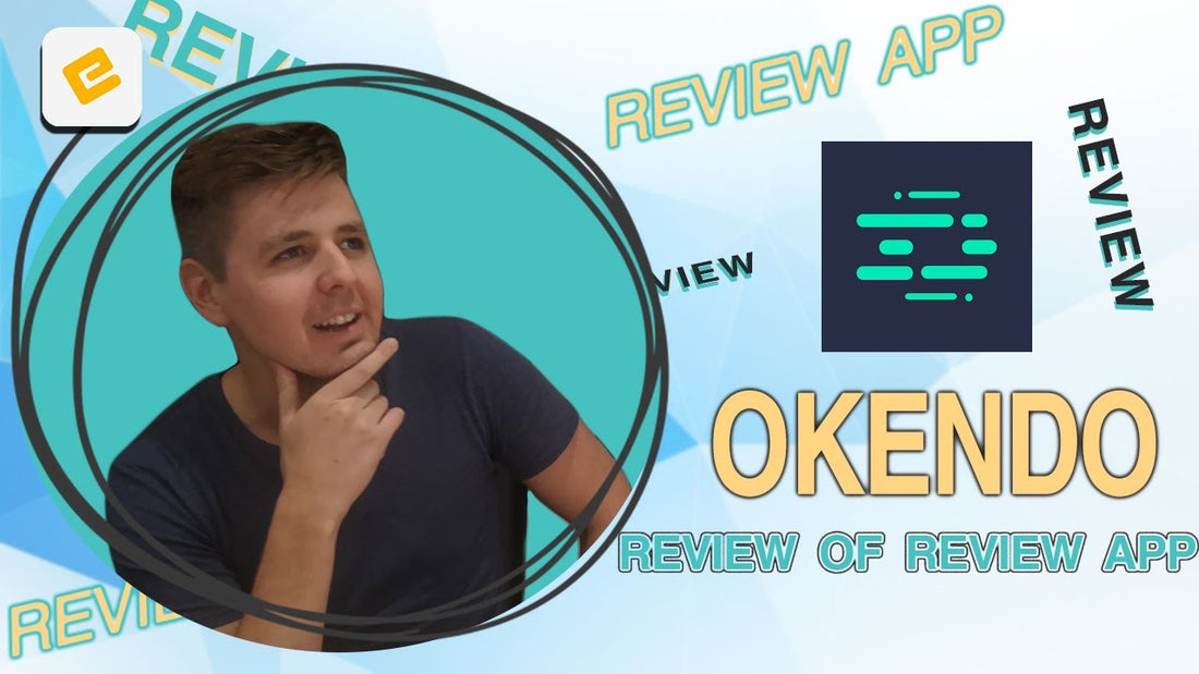 Collect Product Reviews on Shopify: Okendo App Review and Tutorial