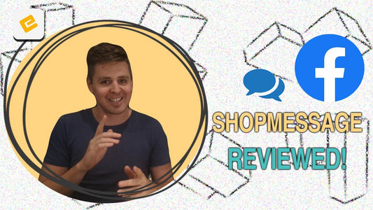 Shopify Facebook Messenger Marketing: ShopMessage App Review and Tutorial