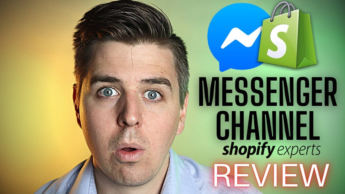 Use Facebook to Boost Sales: Messenger Channel Shopify App Tutorial and Review